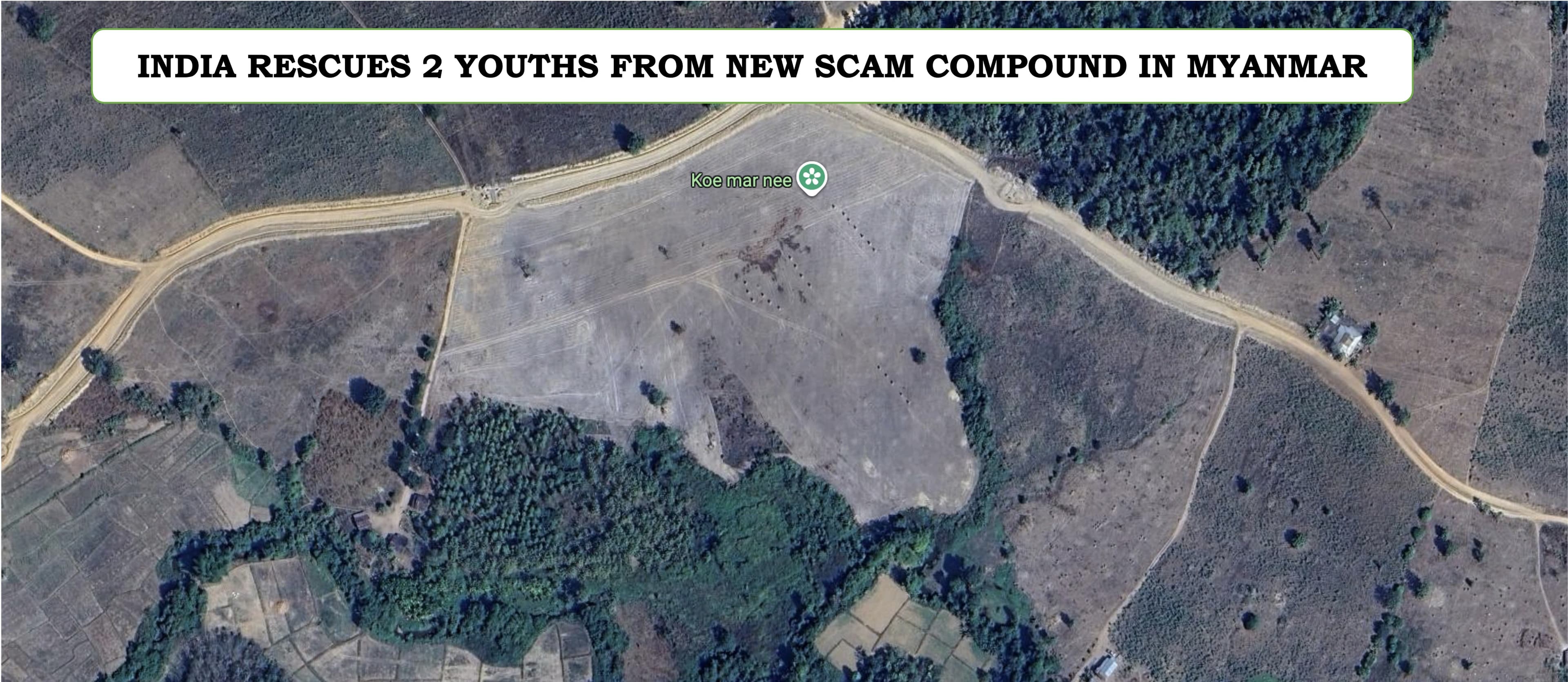 India identifies new scam compound in Myanmar, Government successfully rescues two youths
